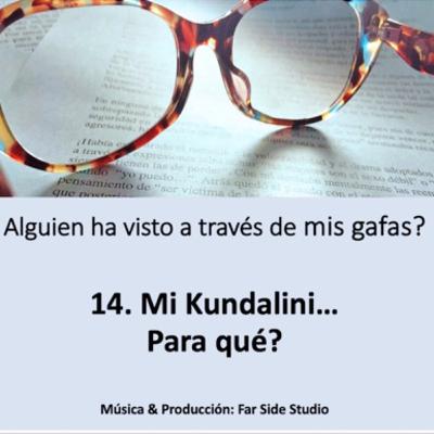 Mi Kundalini... Para qué? Mi Kundalini... Para qué?