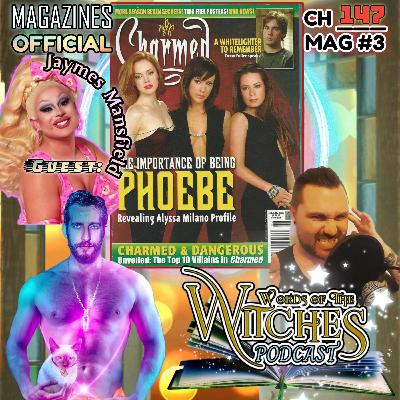 Chapter 147: MAGS - Charmed Magazine #3 (The Importance of Being Phoebe)