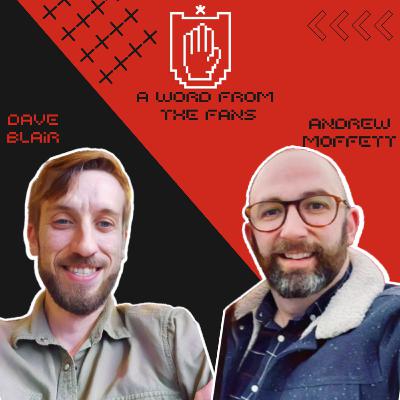 Andrew Moffett and Dave Blair: A Word From the Fans