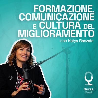 FORMAZIONE, COMUNICAZIONE e CULTURA del MIGLIORAMENTO 💡 con Katya Ranzato