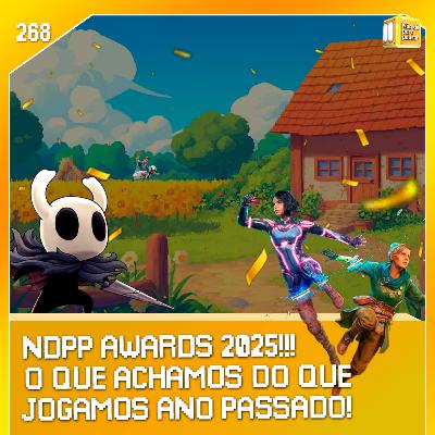 NDPP Awards 2025 | NDPP #268 NDPP Awards 2025 | NDPP #268