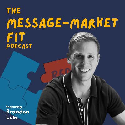 #034 - Brandon Lutz - Breaking Through Digital Clutter: Leveraging Offline Media in B2B SaaS Marketing