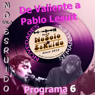 Programa 6, Novedades Semanales Programa 6, Novedades Semanales