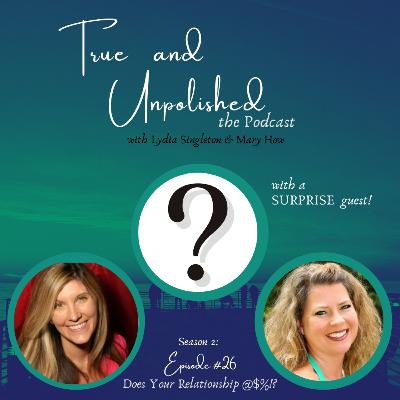 S2 E35 Does Your Relationship $%&!?