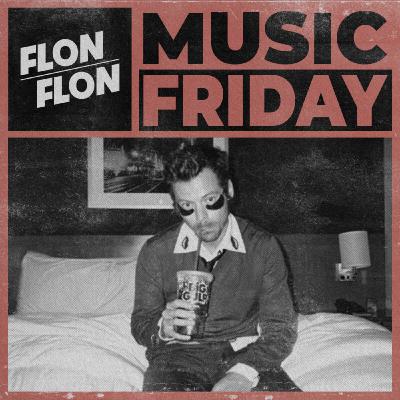 Flonflon Music Friday - 23 janvier 2026