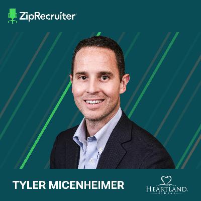 Heartland Dental’s Groundbreaking Approach to Staffing 1700 Practices with Tyler Micenheimer, SVP of Talent Acquisition & Workforce Planning