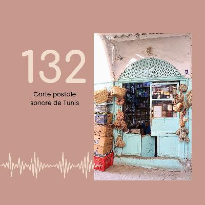 132- Carte postale sonore de Tunis