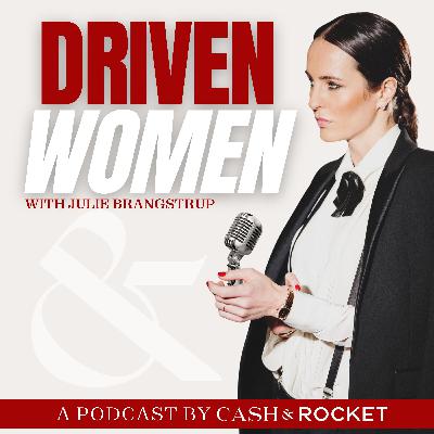 DRIVEN WOMEN with Lea Calvert: Episode 9 DRIVEN WOMEN with Lea Calvert: Episode 9