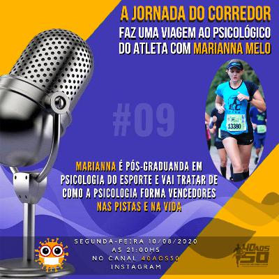 Jornada do Corredor | Episódio #09 | Marianna Melo
