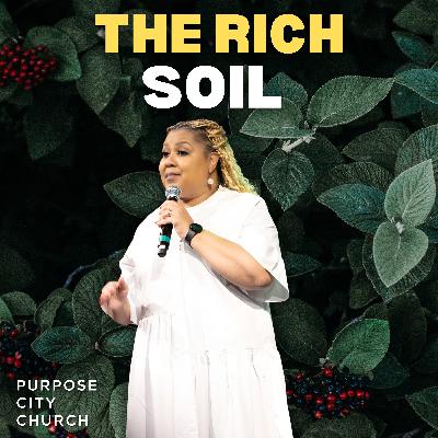 Goodness - The Rich Soil | Juicy Fruit (Part 6) | Dr. Monique Flemings Goodness - The Rich Soil | Juicy Fruit (Part 6) | Dr. Monique Flemings