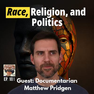 Ep. 181 - Matthew Pridgen: Confronting America’s Hardest Truths Ep. 181 - Matthew Pridgen: Confronting America’s Hardest Truths