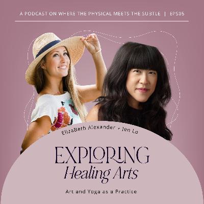 Art and Yoga as a Practice with Jen Lo