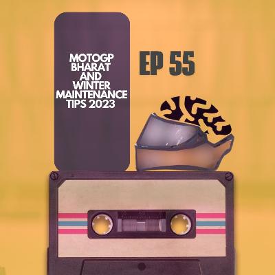 "MotoGP Bharat Review & Winter Bike Maintenance Tips" I Motopsychcle Podcast I Episode 55