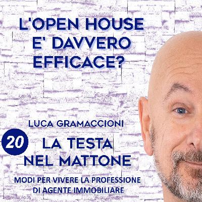 Quanto è utile organizzare un Open House?