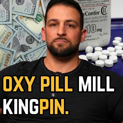 How I Built an OxyContin Empire at 19… Inside Florida’s Pill Mill Era | Ep 147