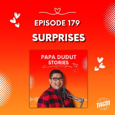 PAPA DUDUT STORIES / SURPRISES | Episode 179