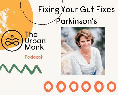 Healing Parkinson's Through the Microbiome: Martha Carlin's Journey from Accountant to Microbiome Pioneer