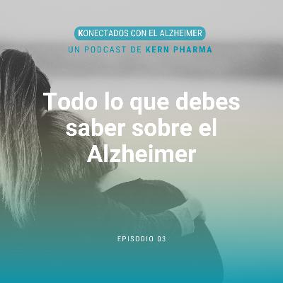Todo lo que debes saber sobre el Alzheimer