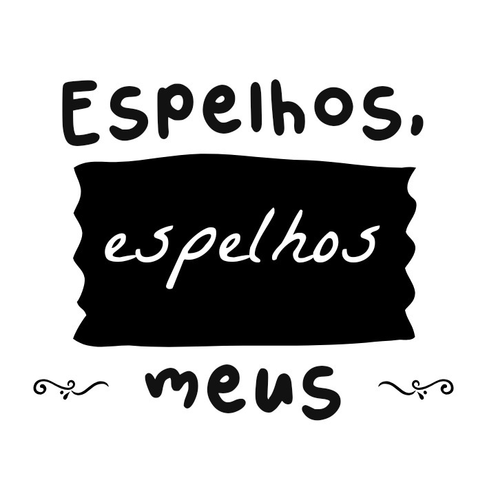 BANANACAST 015 - ESPELHOS, ESPELHOS MEUS