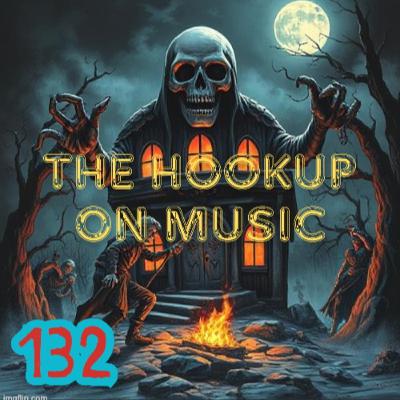 THE HOOKUP ON MUSIC Presents Episode 132: Pumpkin Pickin' The Tunes! THE HOOKUP ON MUSIC Presents Episode 132: Pumpkin Pickin' The Tunes!