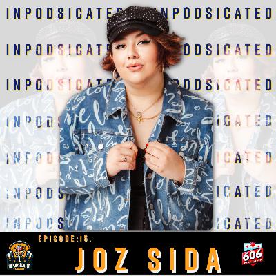 Episode 15: Joz Sida "La Cabrona" of Comedy!