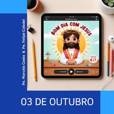 Sexta - 03 de Outubro de 2025: 1ª sexta-feira do mês