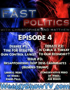 Episode 4: Gun Control, China, Hillary!