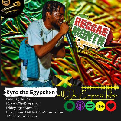 Kyro the Egpypshxn - ReggaeMonth Exclusive