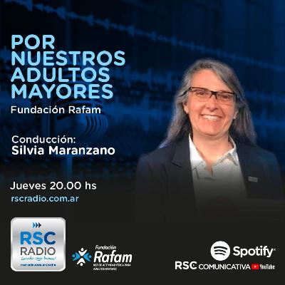 POR NUESTROS ADULTOS MAYORES | Silvia Maranzano | Jueves 13 de Noviembre POR NUESTROS ADULTOS MAYORES | Silvia Maranzano | Jueves 13 de Noviembre
