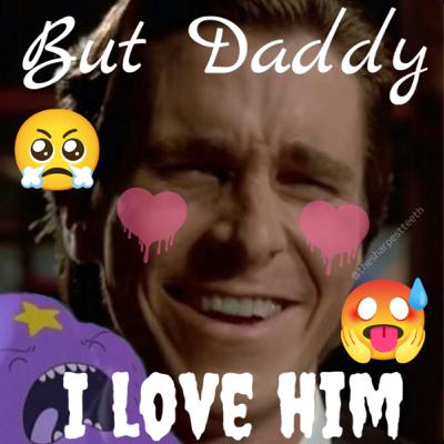 But Daddy, I LOVE HIM! Collective Reading for Summer 2022 But Daddy, I LOVE HIM! Collective Reading for Summer 2022