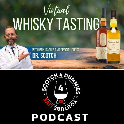 Virtual Whisky Tasting + Dr. Scotch Quiz