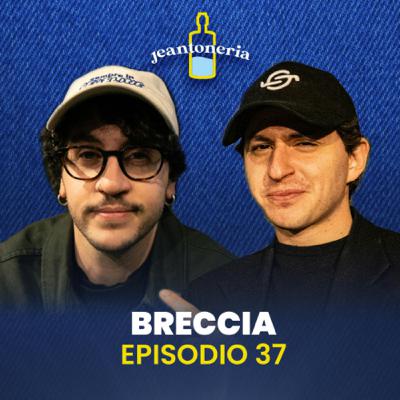 Ep.37 Breccia