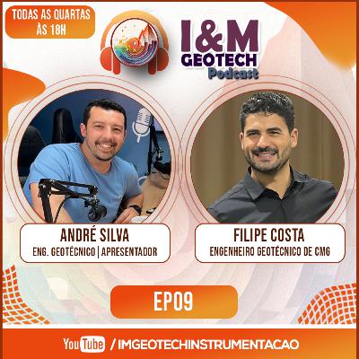 Filipe Costa | I&M Geotech Podcast | EP09