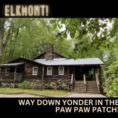 Episode 7: ELMONT! Way Down Yonder In The Paw Paw Patch.