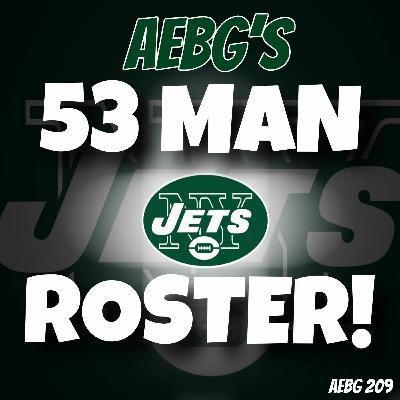 A.E.B.G. 209_53 Man Roster, Bucs Game Review, Good Bye Corey!