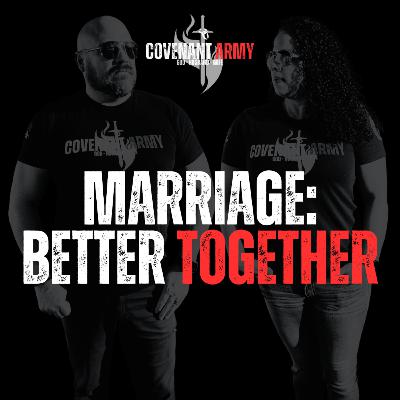 Marriage: Better Together