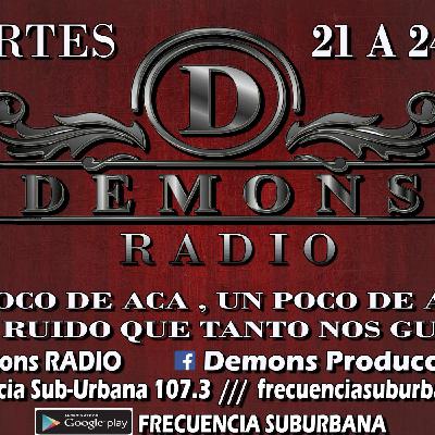 Demons Radio Nº 57// Martes 15 de Marzo 2016