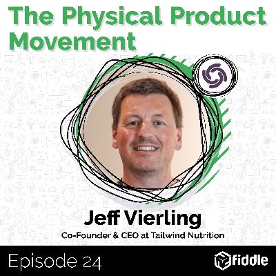 [Greatest Hits] Using Events & Competitions To Market Effectively with Jeff Vierling, Co-Founder & CEO at Tailwind Nutrition