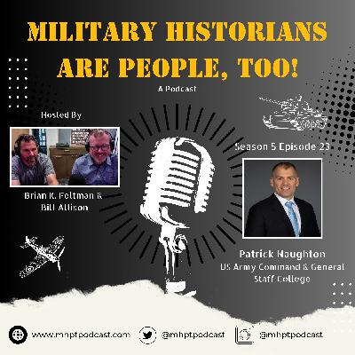 S5E23 Patrick Naughton - US Army Command & General Staff College