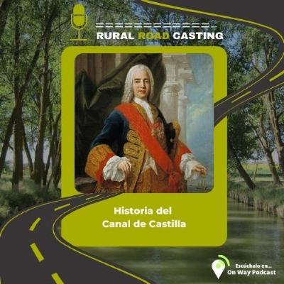 Historia del Canal de Castilla