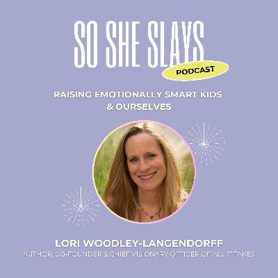 Raising emotionally smart kids and ourselves