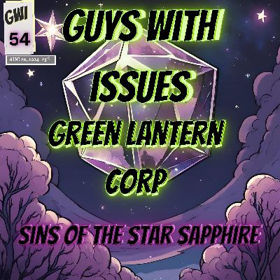 Issue 54: Sins of the Star Sapphire Issue 54: Sins of the Star Sapphire
