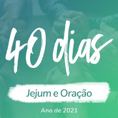 DIA 20 - DEUS USA VIDAS - 40 dias de jejum e oração