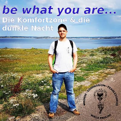 Aus der Komfortzone in die dunkle Nacht