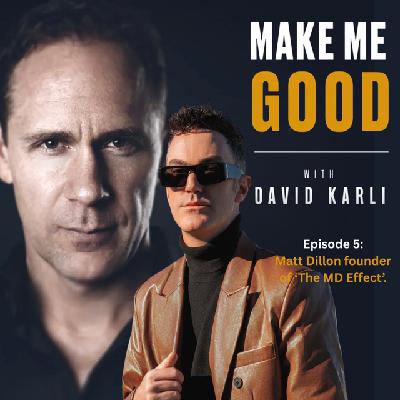 Episode 5: Chimps, Fashion & Grit - Matt Dillon’s Guide to Building Influence in Miami & Beyond.