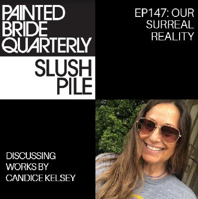 Episode 147: Our Surreal Reality