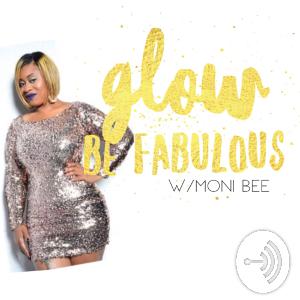 What Is Glow Be Fabulous?