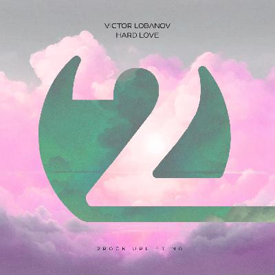 Victor Lobanov - Hard Love