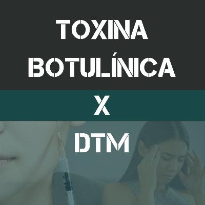 Toxina Botulínica X DTM Toxina Botulínica X DTM