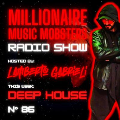 *MMM086* DEEP HOUSE MIX BY LAMBERTO GABRIELI FEB. 2022 *MMM086* DEEP HOUSE MIX BY LAMBERTO GABRIELI FEB. 2022